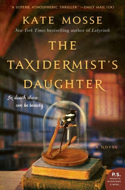 The Taxidermist's Daughter : A Novel