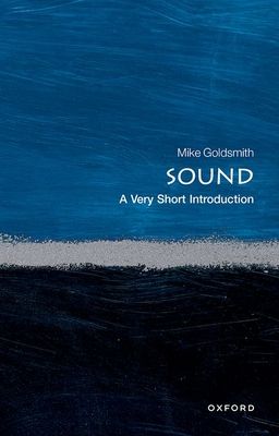 Sound : A Very Short Introduction