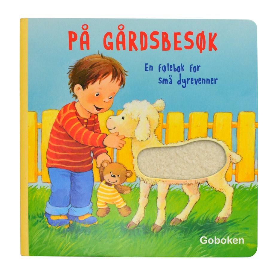 På gårdsbesøk : en følebok for små dyrevenner