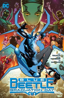 Blue Beetle. Graduation day