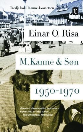 M. Kanne & Søn. : 1950-1970 : roman