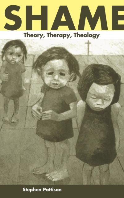 Shame : Theory, Therapy, Theology