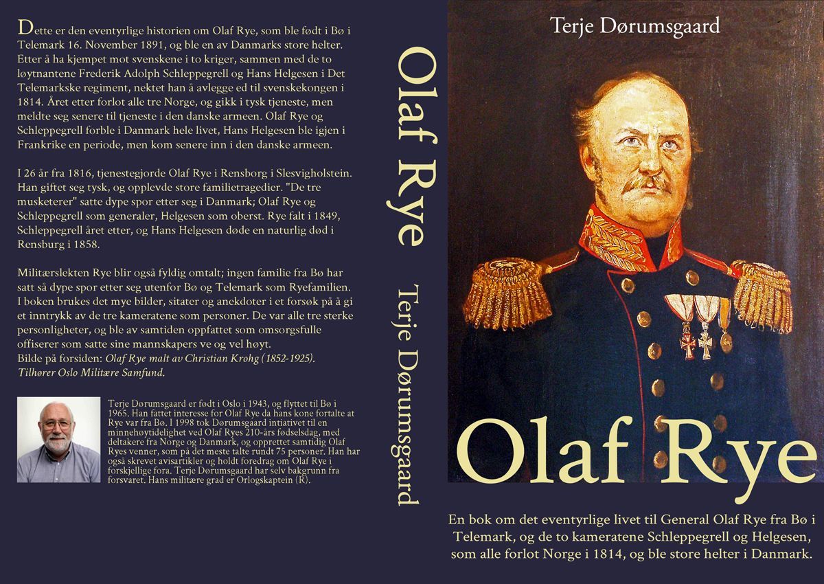 Olaf Rye : generalen med det gode hjerte