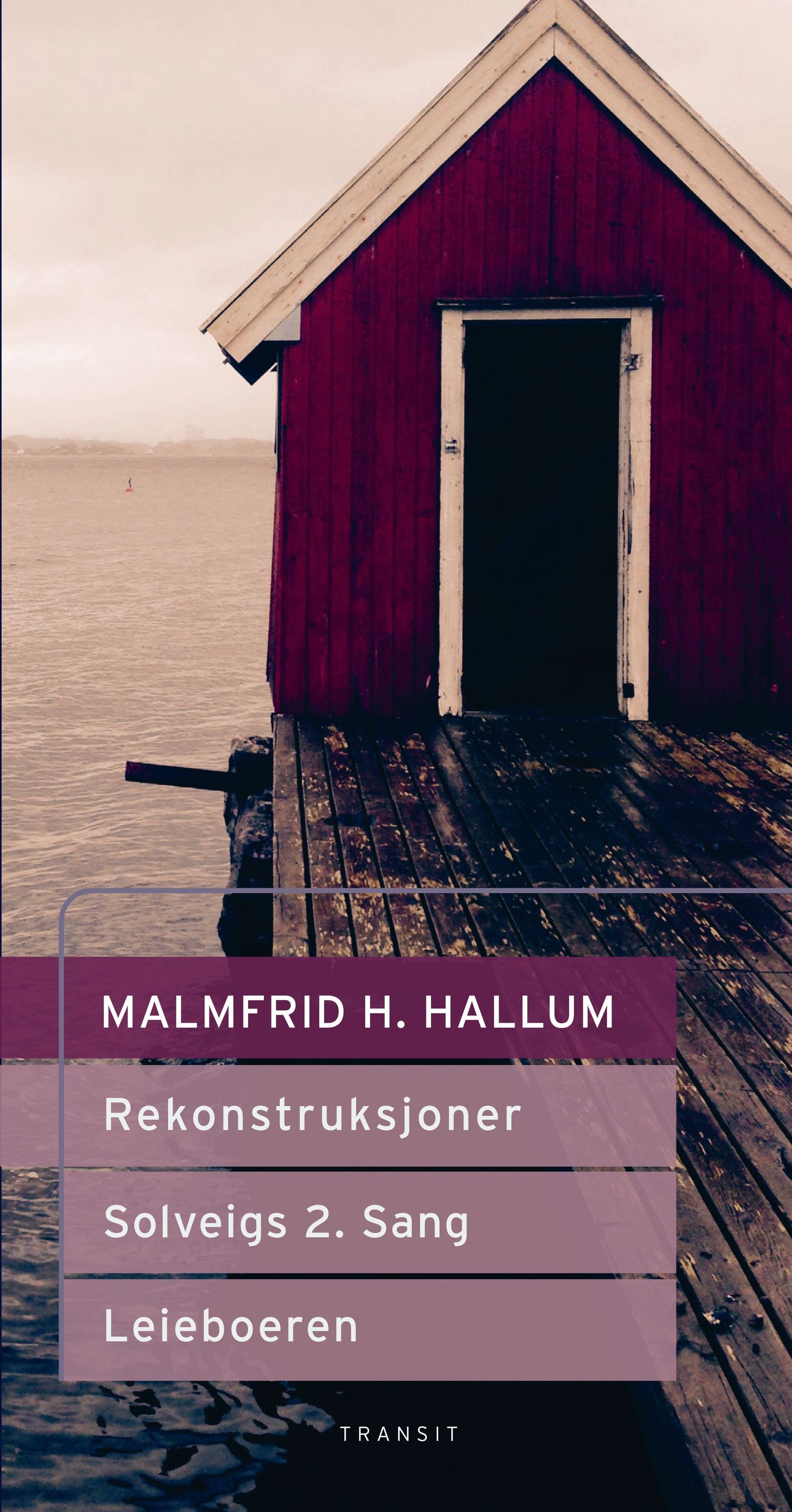 Rekonstruksjoner ; Solveigs 2. sang ; Leieboeren : scenetekster