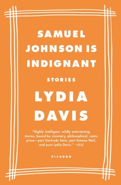 Samuel Johnson Is Indignant : Stories