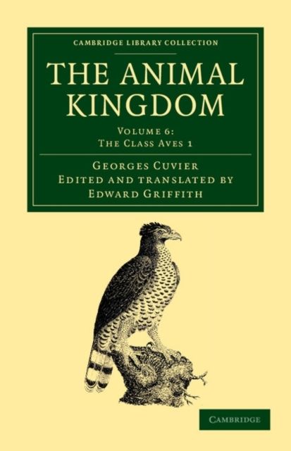The Animal Kingdom : Arranged in Conformity with its Organization