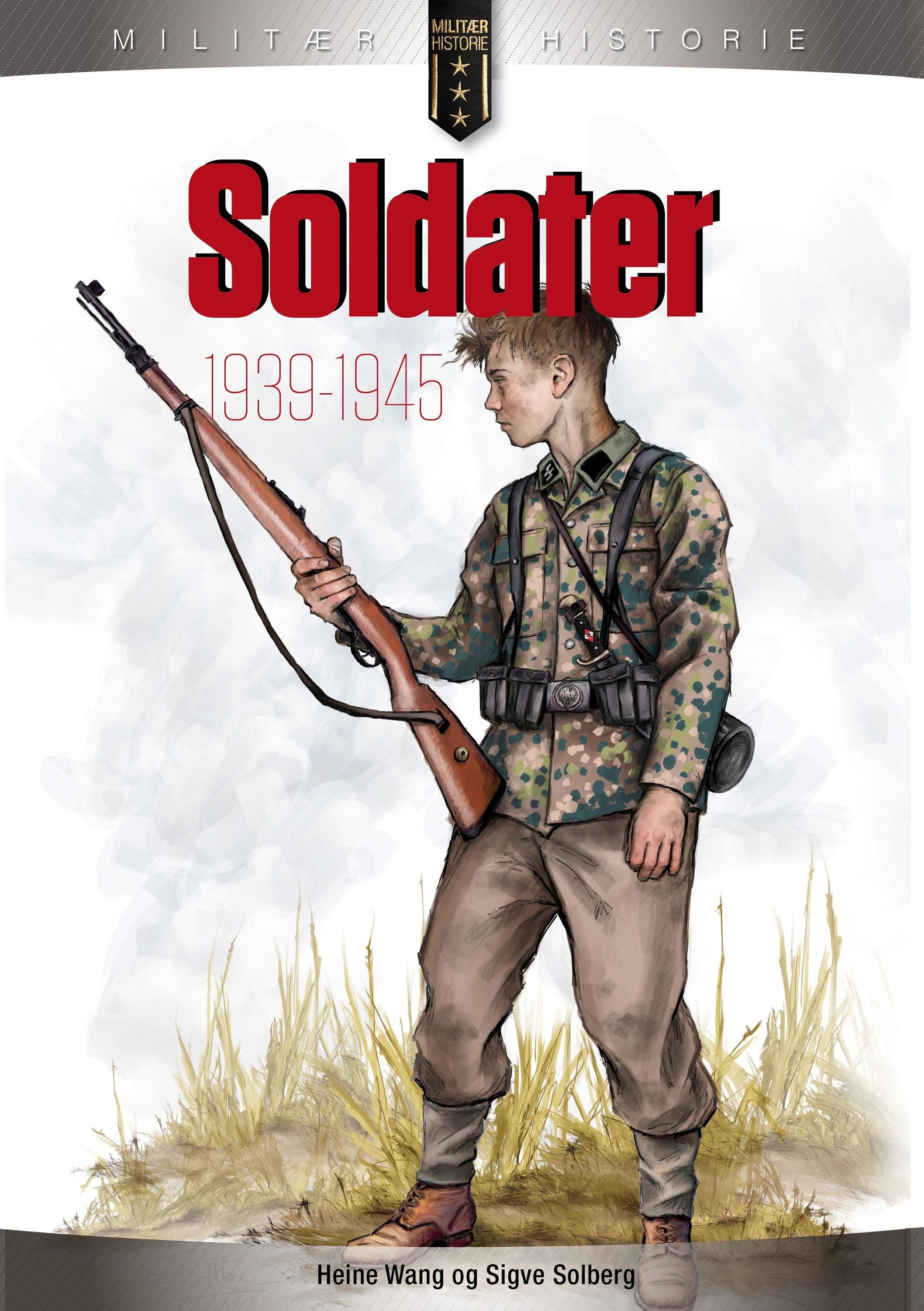 Soldater : 1939-1945