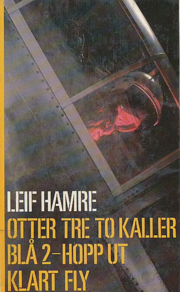 Otter tre to kaller ; Blå 2 - hopp ut ; Klart fly
