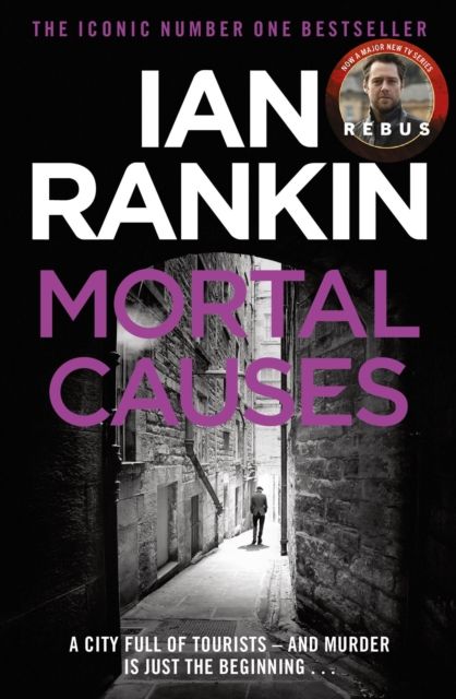 Mortal Causes : The number one bestselling series that inspired BBC One’s REBUS
