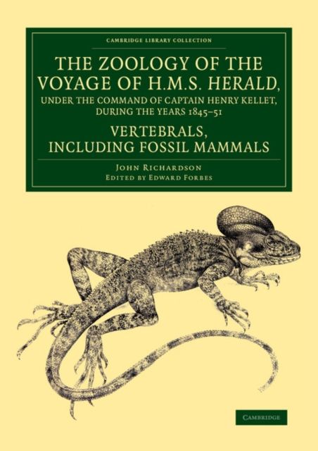 The Zoology of the Voyage of H.M.S. Herald, under the Command of Captain Henry Kellet, R.N., C.B., during the Years 1845–51 : Fossil Mammals