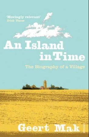 An island in time : the biography of a village