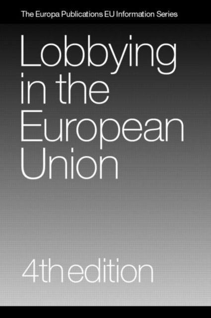 Lobbying in the European Union