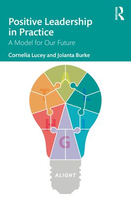 Forsidebilde av Positive Leadership in Practice : A Model for Our Future