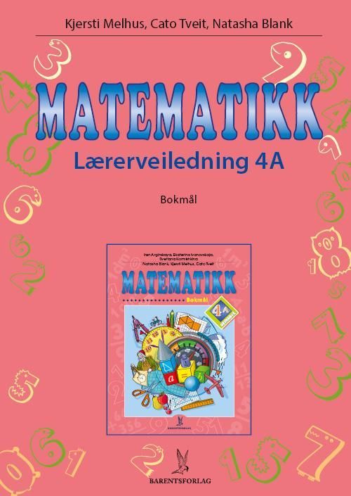 Matematikk. Lærerveiledning 4A