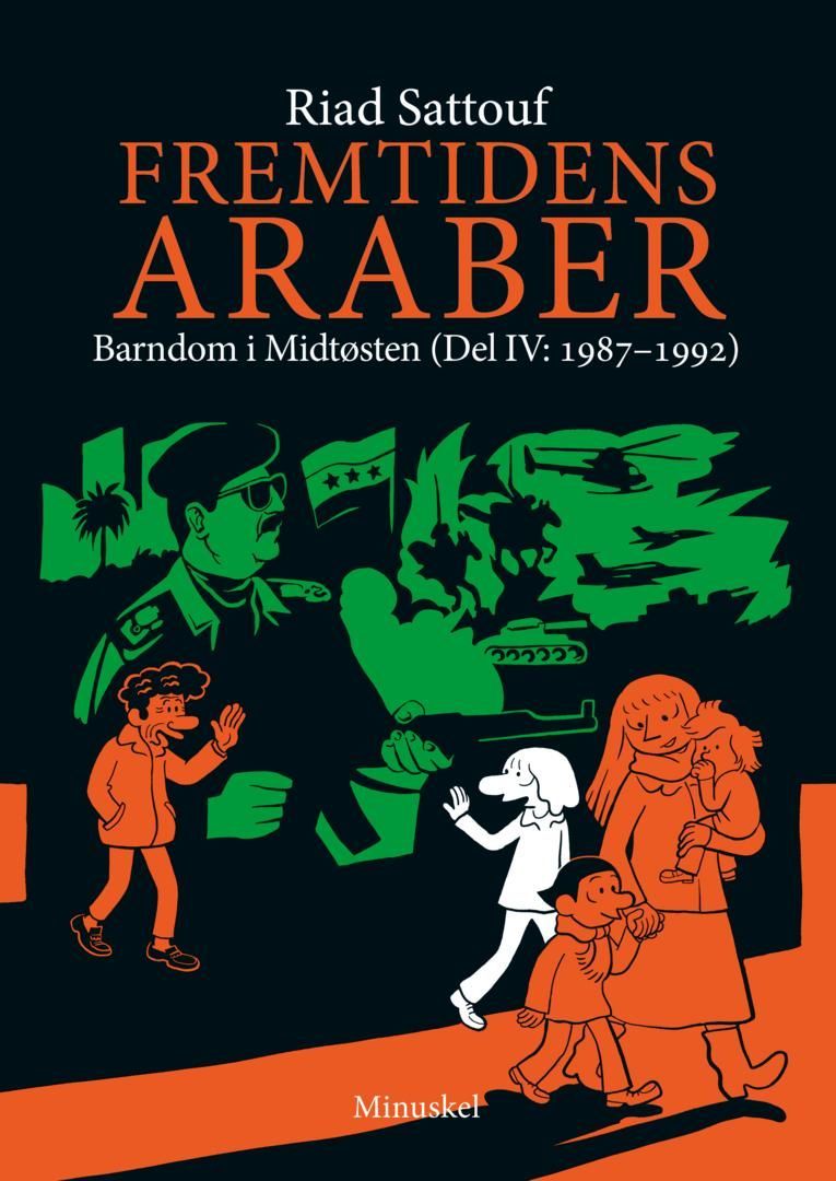 Fremtidens araber. Del IV. Barndom i Midtøsten 1987-1992