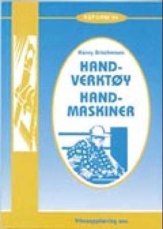 Handverktøy - handmaskiner