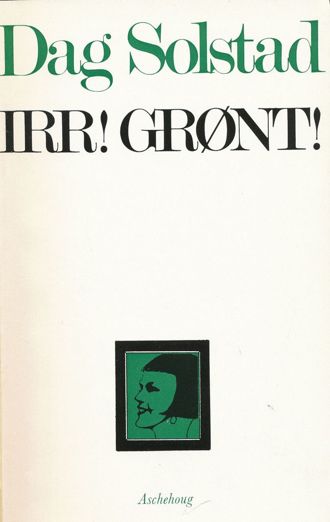 Irr! Grønt! : roman