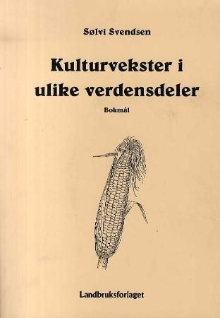 Kulturvekster i ulike verdensdeler