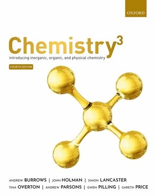 Chemistry³ : Introducing inorganic, organic and physical chemistry