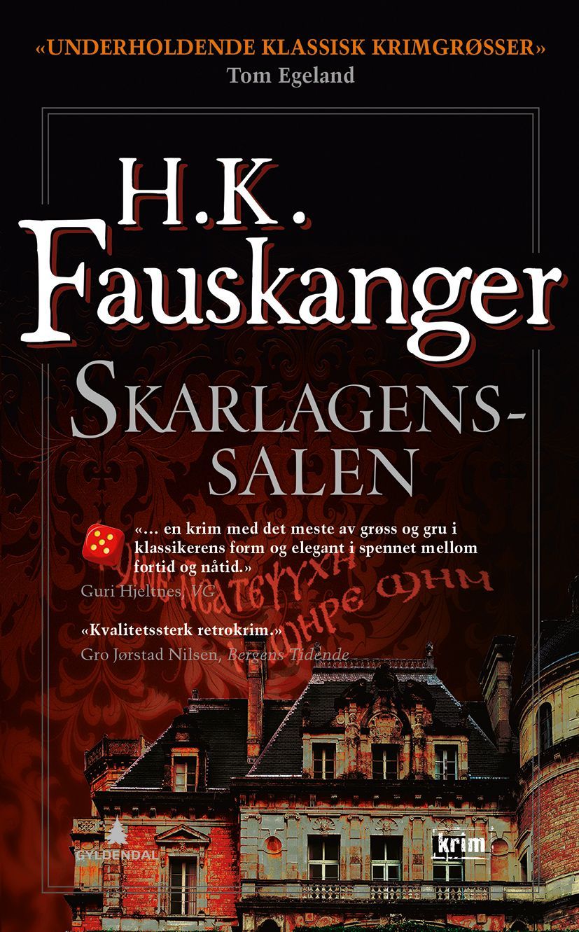 Skarlagenssalen, eller Det røde rom gjengitt etter Oskar Prods Brattenschlags etterlatte nedtegnelser : kriminalroman
