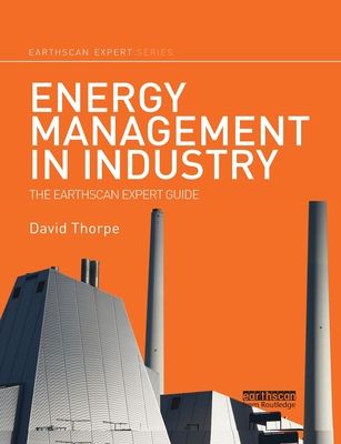 Energy Management in Industry : The Earthscan Expert Guide