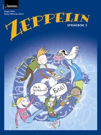 Zeppelin 5 : språkbok : norsk for barnetrinnet