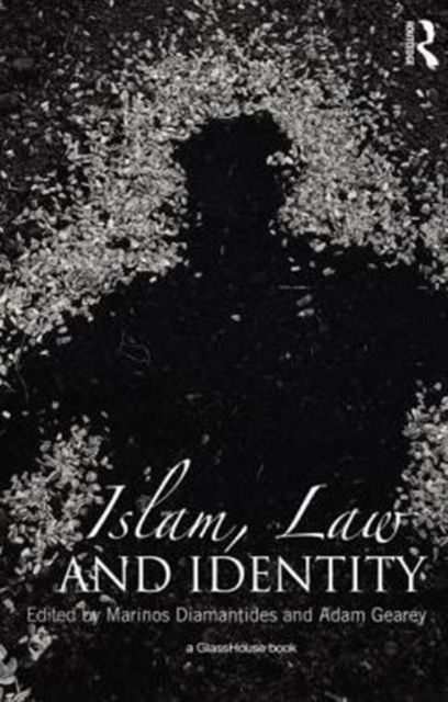 Islam, Law and Identity