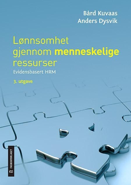 Lønnsomhet gjennom menneskelige ressurser : evidensbasert HRM