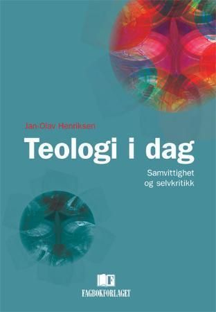 Teologi i dag : samvittighet og selvkritikk
