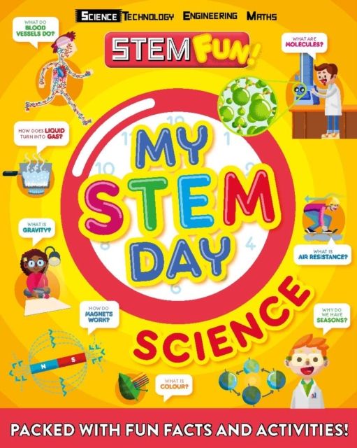 My STEM Day - Science : Packed with fun facts and activities!