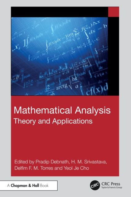 Mathematical Analysis : Theory and Applications