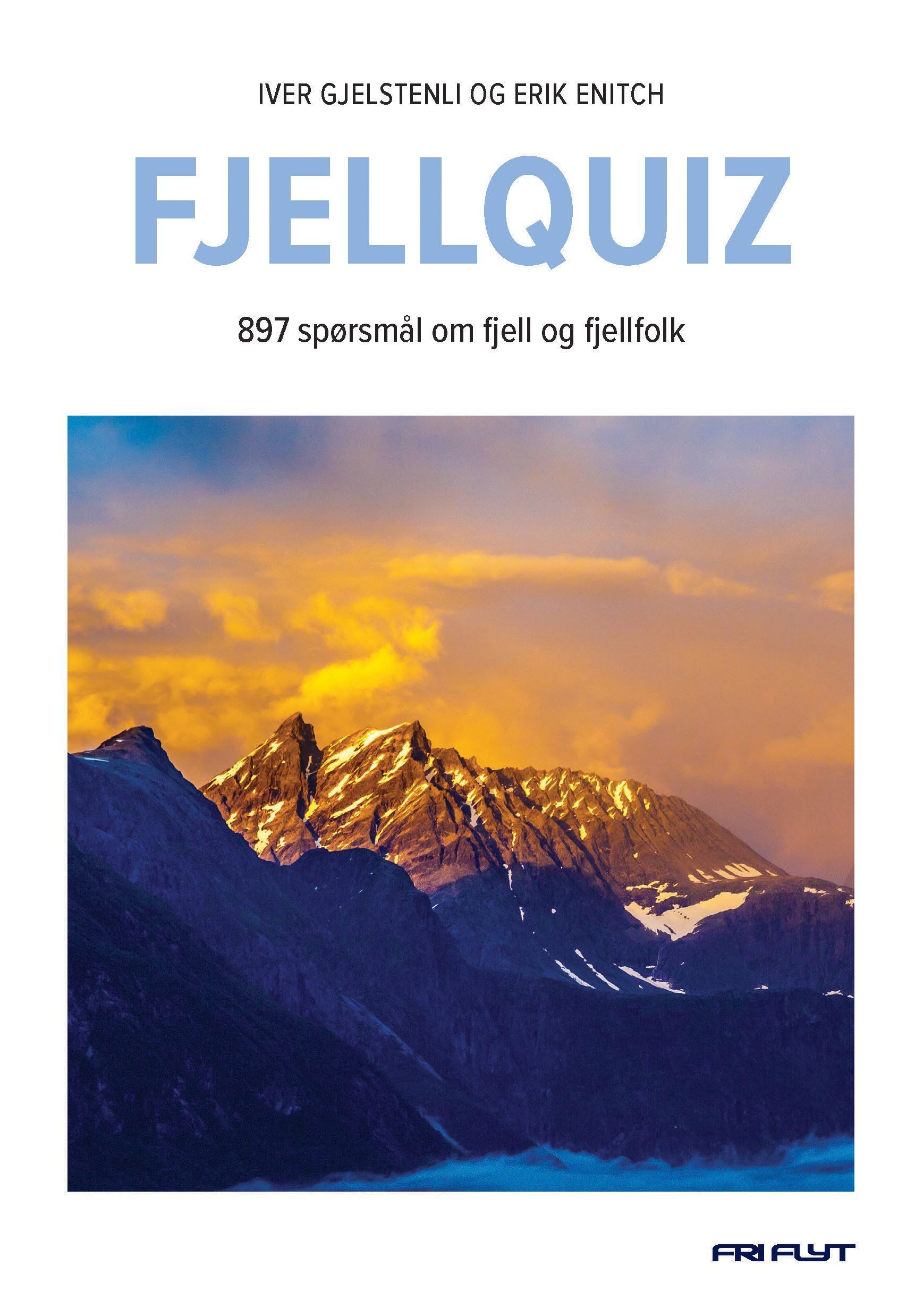 Fjellquiz : 897 spørsmål om fjell og fjellfolk