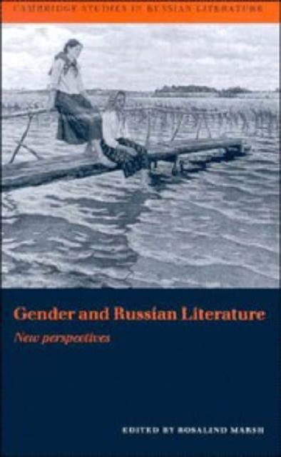 Gender and Russian Literature : New Perspectives
