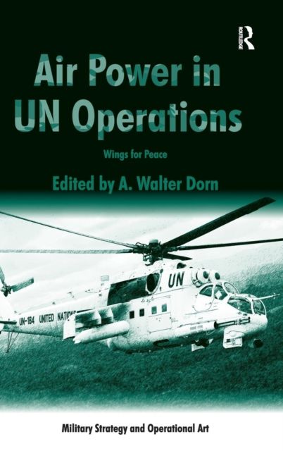 Air Power in UN Operations : Wings for Peace