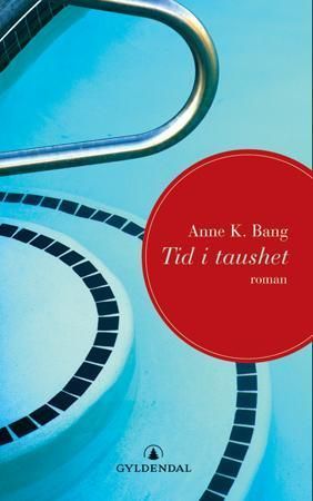 Tid i taushet : roman