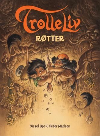 Røtter : en historie om troll