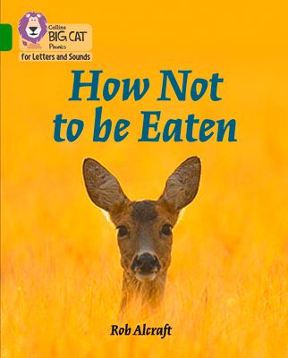 How Not to Be Eaten : Band 05/Green