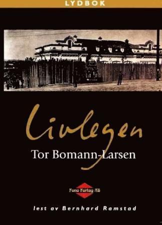 Livlegen : roman
