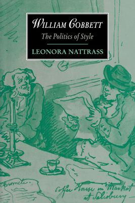 William Cobbett : The Politics of Style