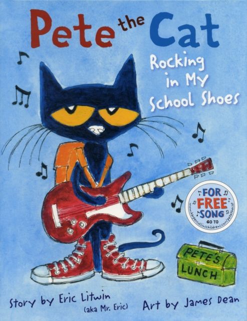 Forsidebilde av Pete the Cat : Rocking in My School Shoes