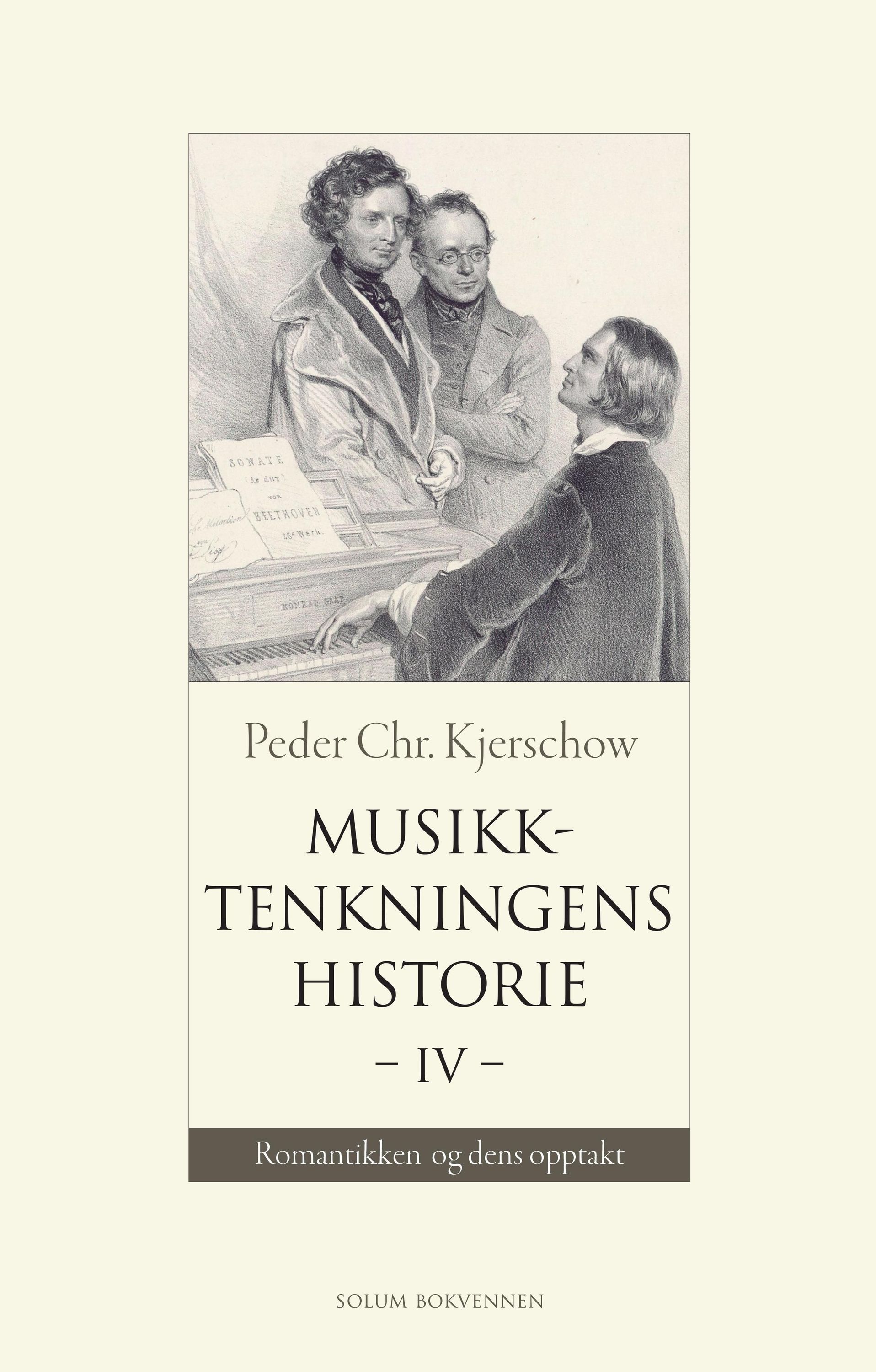 Musikktenkningens historie. IV. Romantikken og dens opptakt