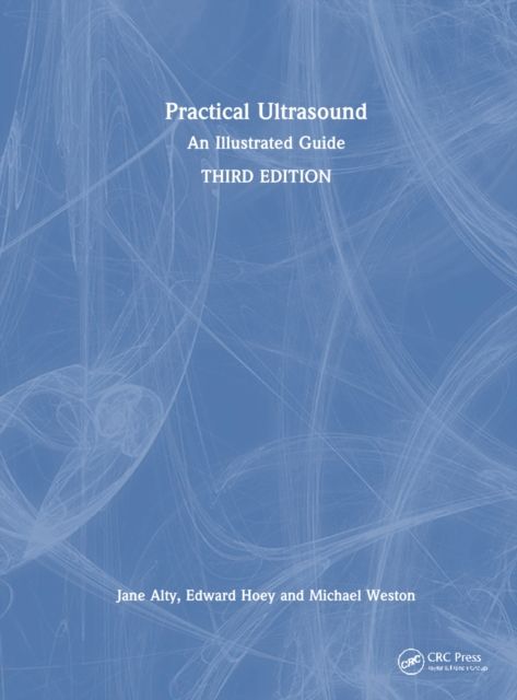 Practical Ultrasound : An Illustrated Guide
