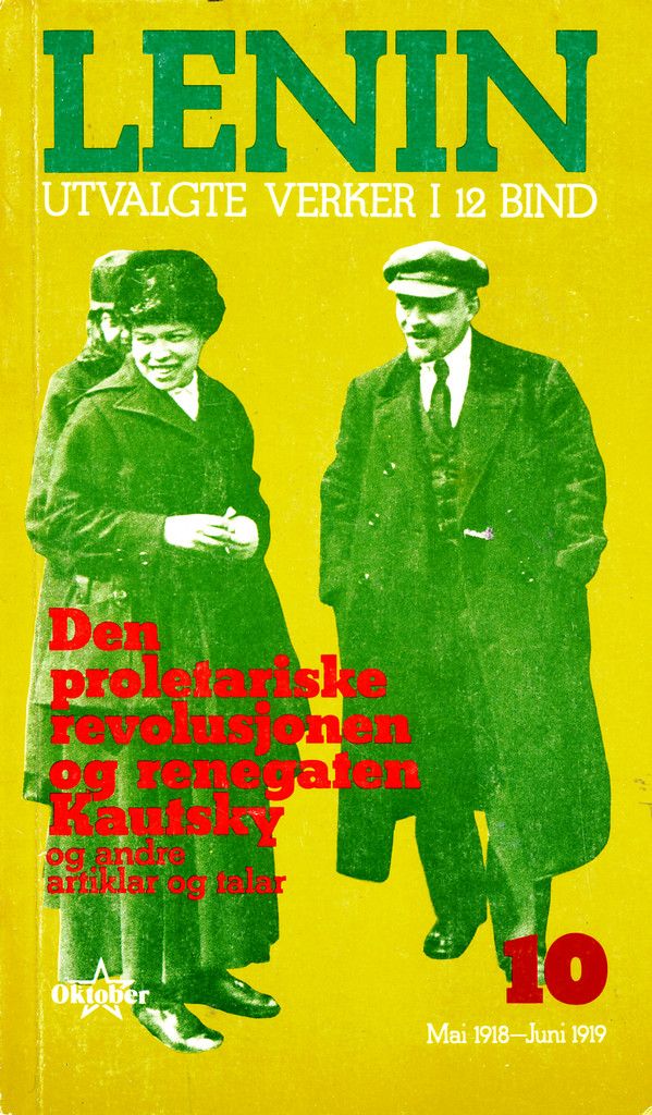 Utvalgte verker i 12. Bd. 10 : den proletariske revolusjonen og renegaten Kautsky 22. mai 1918 - juli 1919, og andre artikler
