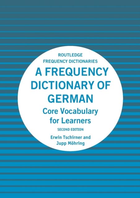 A Frequency Dictionary of German : Core Vocabulary for Learners