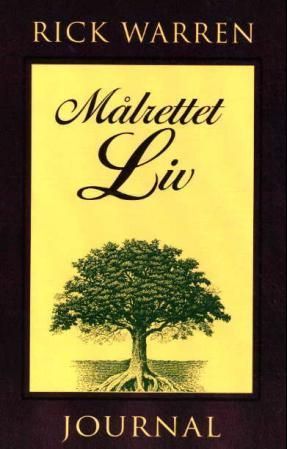 Målrettet liv : journal