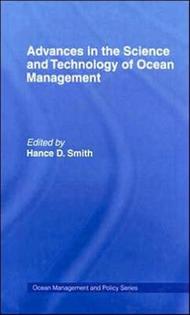 Advances in the Science and Technology of Ocean Management