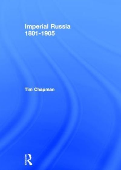 Imperial Russia 1801-1905