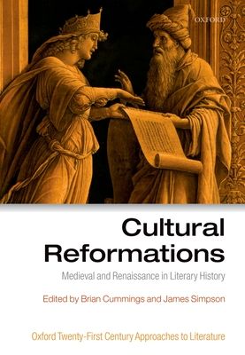 Cultural Reformations : Medieval and Renaissance in Literary History