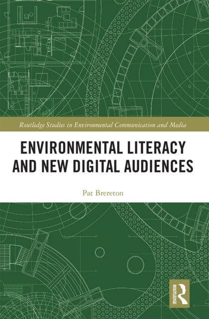 Environmental Literacy and New Digital Audiences