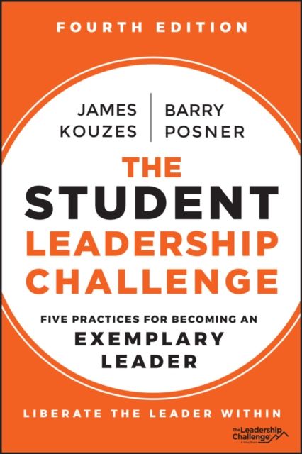 Forsidebilde av The Student Leadership Challenge : Five Practices for Becoming an Exemplary Leader
